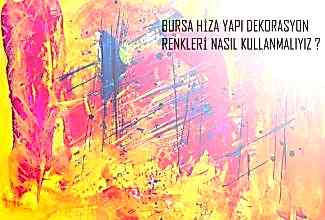 Renklerin Yapı Dekorasyonda Önemi 